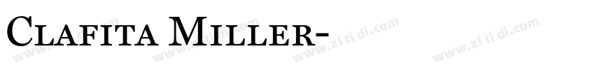 Clafita Miller字体转换